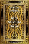 KUR NUVEDA BATAI
