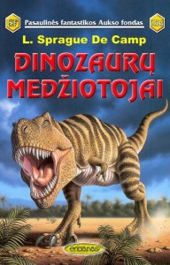 PFAF256 - L. Sprague De Camp - Dinozaurų medžiotojai