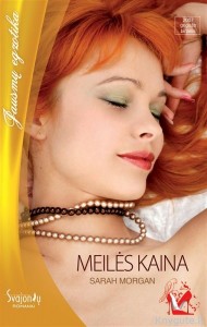 Sarah Morgan - Meilės kaina