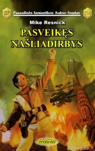 PFAF324 - Mike Resnick - Pasveikęs Našliadirbys