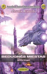 PFAF359 - Alastair Reynolds - Bedugnės miestas, pirma knyga