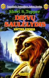 PFAF196 - Shery S. Tepper - Dievų saulėlydis, antra knyga