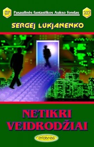 PFAF207 - Sergej Lukjanenko - Netikri veidrodžiai