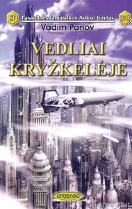 PFAF391 - Vadim Panov - Vedliai kryžkelėje