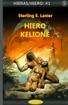 Hieras/Hiero #1: HIERO KELIONĖ