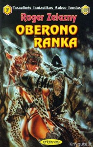 PFAF132 - Roger Zelazny - Ambero Kronikos: Oberono ranka