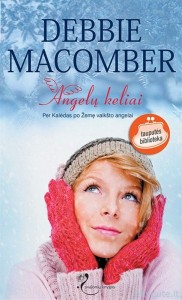 Debbie Macomber - Angelų keliai