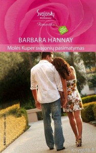 Barbara Hannay - Molės Kuper svajonių pasimatymas