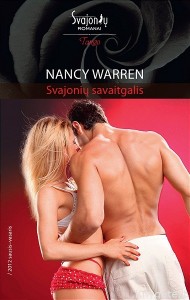 Nancy Warren - SVAJONIŲ SAVAITGALIS