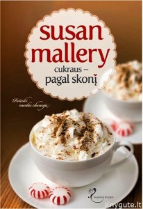 Susan Maller - CUKRAUS - PAGAL SKONĮ