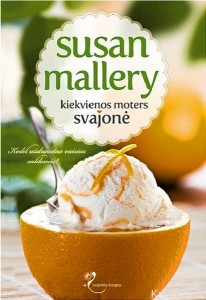 Susan Mallery - KIEKVIENOS MOTERS SVAJONĖ