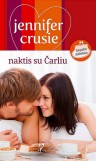 NAKTIS SU ČARLIU