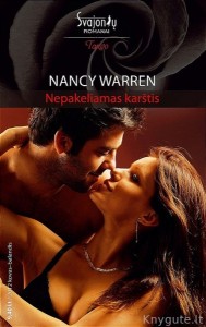 Nancy Warren - NEPAKELIAMAS KARŠTIS