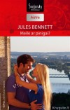 MEILĖ AR PINIGAI?
