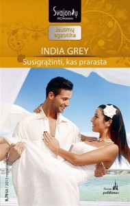 India Grey - SUSIGRĄŽINTI, KAS PRARASTA