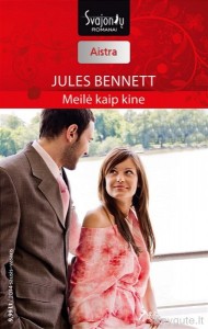 Jules Bennett - MEILĖ KAIP KINE