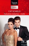 PASKUTINIS STATYMAS – MEILĖ