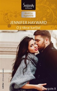 Jennifer Hayward - O JI TIKRAI KARŠTA