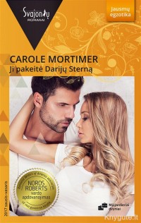 Carole Mortimer - JI PAKEITĖ DARIJŲ STERNĄ