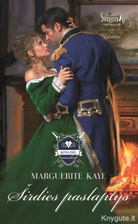 Marguerite Kaye - ŠIRDIES PASLAPTYS
