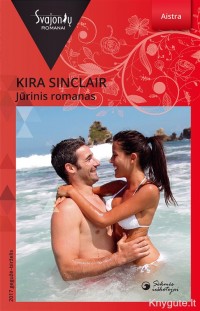 Kira Sinclair - JŪRINIS ROMANAS