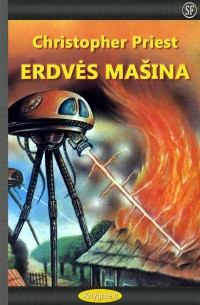 Christopher Priest  - ERDVĖS MAŠINA