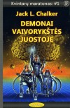 Kvintarų maratonas #1: DEMONAI VAIVORYKŠTĖS JUOSTOJE