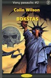 Vorų pasaulis #2: BOKŠTAS