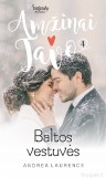 BALTOS VESTUVĖS