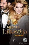 ELIOTŲ DINASTIJA: KETVIRTA KNYGA (trys romanai viename leidinyje)