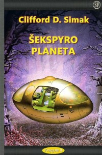 Clifford D. Simak - ŠEKSPYRO PLANETA