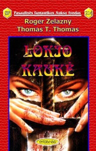 PFAF214 - Roger Zelazny,Thomas T. Thomas - Lokio kaukė