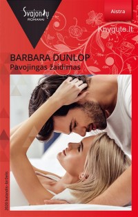 Barbara Dunlop - PAVOJINGAS ŽAIDIMAS