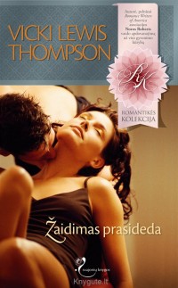 Vicki Lewis Thompson - ŽAIDIMAS PRASIDEDA