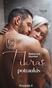 Rebecca Hunter - TIKRAS POTRAUKIS