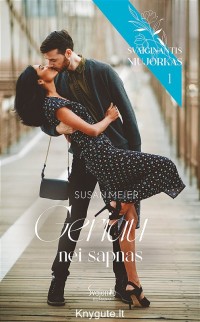 Susan Meier - GERIAU NEI SAPNAS