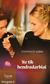 Cynthia St. Aubin - NE TIK BENDRADARBIAI