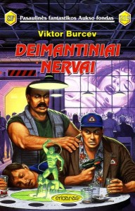 PFAF219 - Viktor Burcev - Deimantiniai nervai