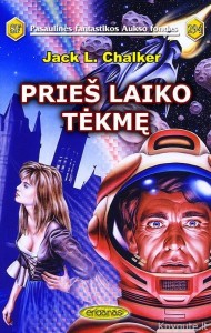PFAF294 - Jack L. Chalker - Prieš laiko tėkmę
